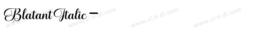 BlatantItalic字体转换