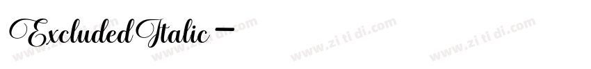 ExcludedItalic字体转换 ExcludedItalic字体转换
