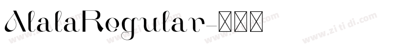 AlalaRegular字体转换