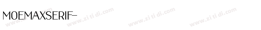 MoemaxSerif字体转换