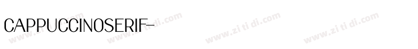 cappuccinoserif字体转换