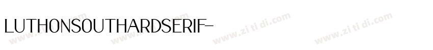 LuthonSouthardSerif字体转换