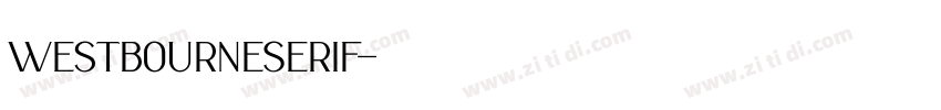 WestbourneSerif字体转换