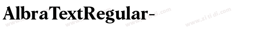 AlbraTextRegular字体转换 AlbraTextRegular字体转换