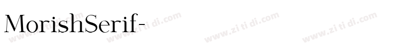 MorishSerif字体转换