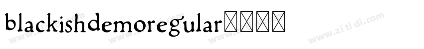 BlackishDemoRegular字体转换