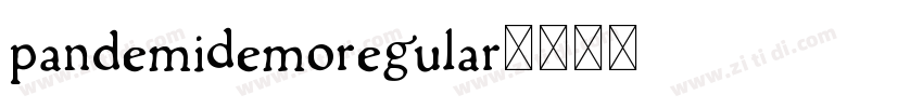 PandemiDemoRegular字体转换 PandemiDemoRegular字体转换
