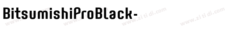 BitsumishiProBlack字体转换