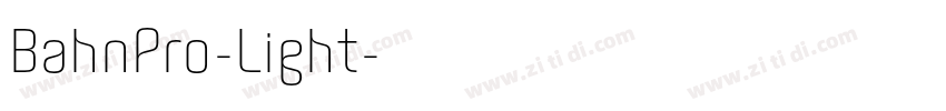 BahnPro-Light字体转换