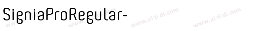 SigniaProRegular字体转换 SigniaProRegular字体转换