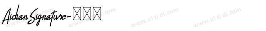 AidianSignature字体转换