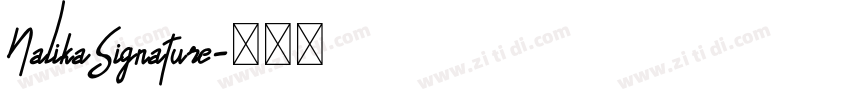 NalikaSignature字体转换