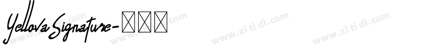 YellovaSignature字体转换