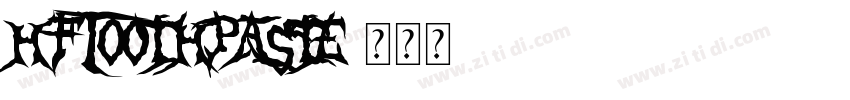 HFToothPaste字体转换