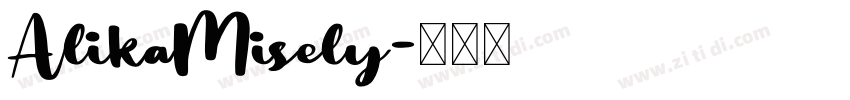AlikaMisely字体转换