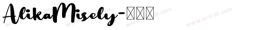 AlikaMisely字体转换