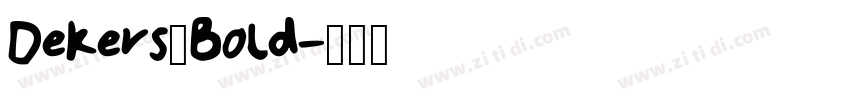 Dekers_Bold字体转换