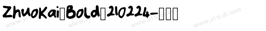 ZhuoKai_Bold_210224字体转换