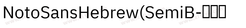 NotoSansHebrew(SemiB字体转换