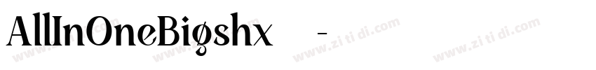 AllInOneBigshx字体字体转换