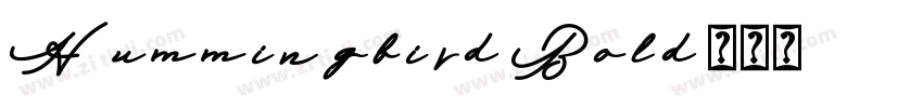 Hummingbird-Bold字体转换