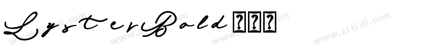 LysterBold字体转换