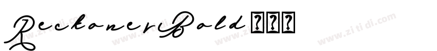 ReckonerBold字体转换