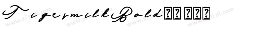 TigermilkBold下载字体转换