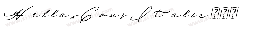 HellasCour-Italic字体转换
