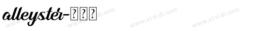 alleyster字体转换