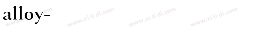 alloy字体转换