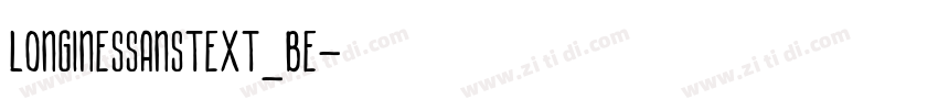 LonginesSansText_BE字体转换