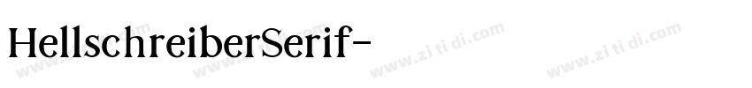 HellschreiberSerif字体转换