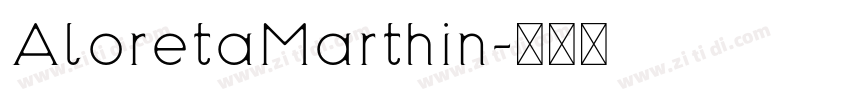 AloretaMarthin字体转换
