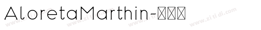 AloretaMarthin字体转换