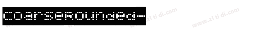 CoarseRounded字体转换