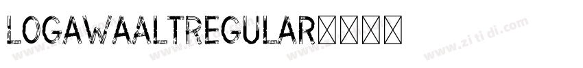 LogawaAltRegular字体转换 LogawaAltRegular字体转换