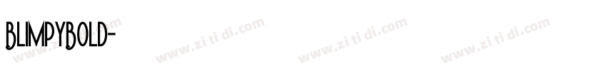 BlimpyBold字体转换