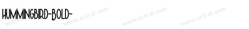 Hummingbird-Bold字体转换