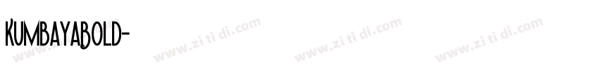 KumbayaBold字体转换
