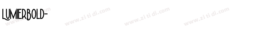 LumierBold字体转换