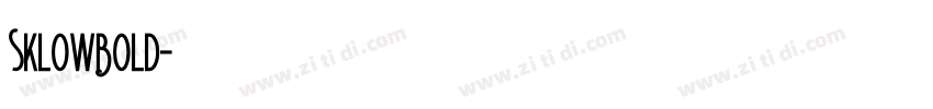SklowBold字体转换