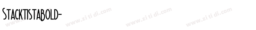 StacktistaBold字体转换