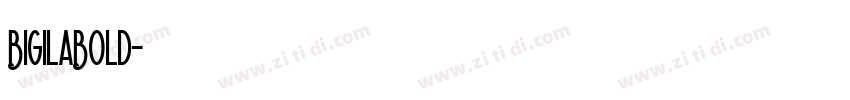 BigilaBold字体转换