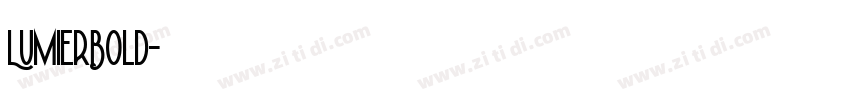 LumierBold字体转换