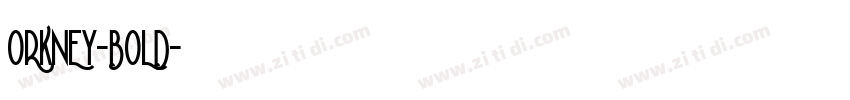 ORKNEY-BOLD字体转换