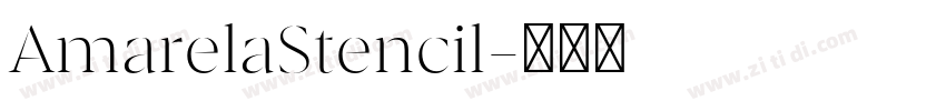 AmarelaStencil字体转换