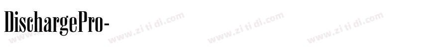 DischargePro字体转换