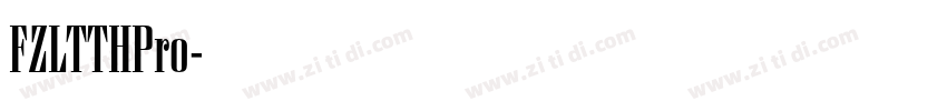 FZLTTHPro字体转换