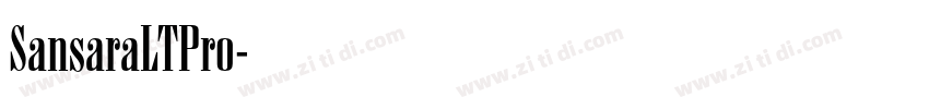 SansaraLTPro字体转换